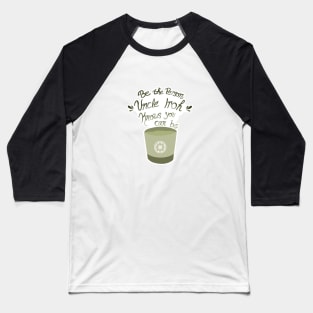 Uncle Iroh Motivational Tea Baseball T-Shirt